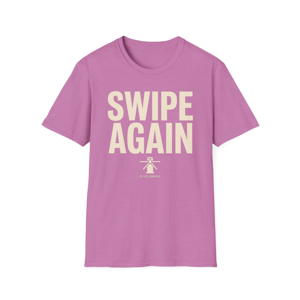 Swipe Again T-Shirt