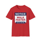 Walk Faster T-Shirt
