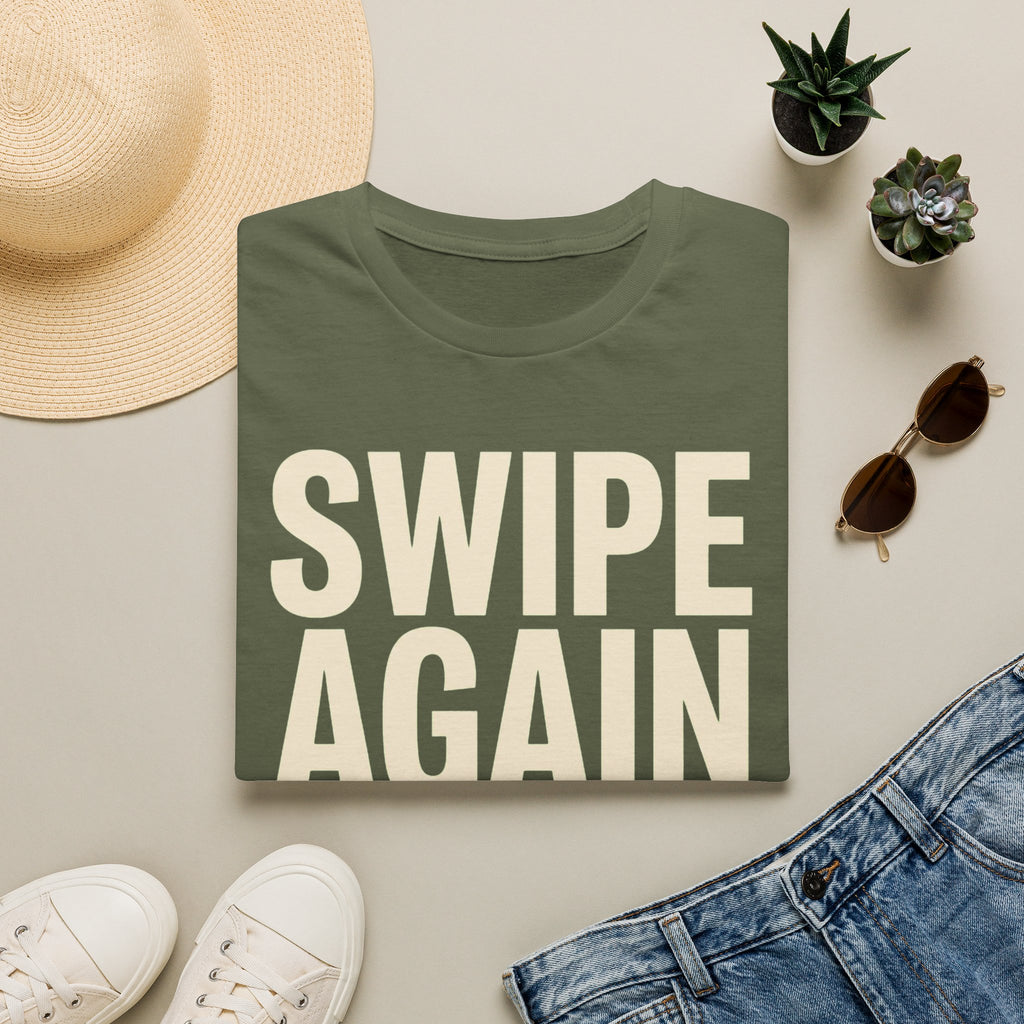 Swipe Again T-Shirt