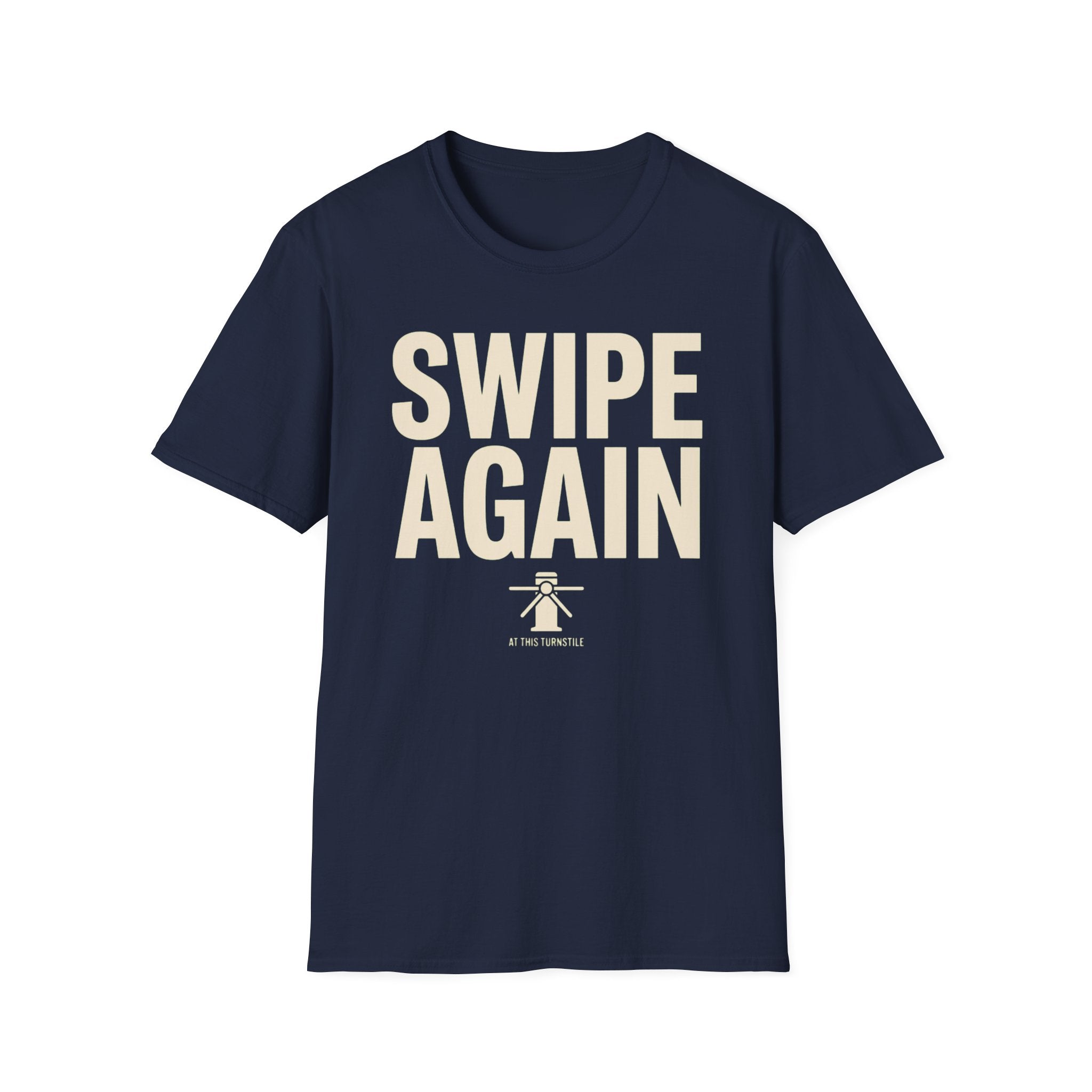 Swipe Again T-Shirt