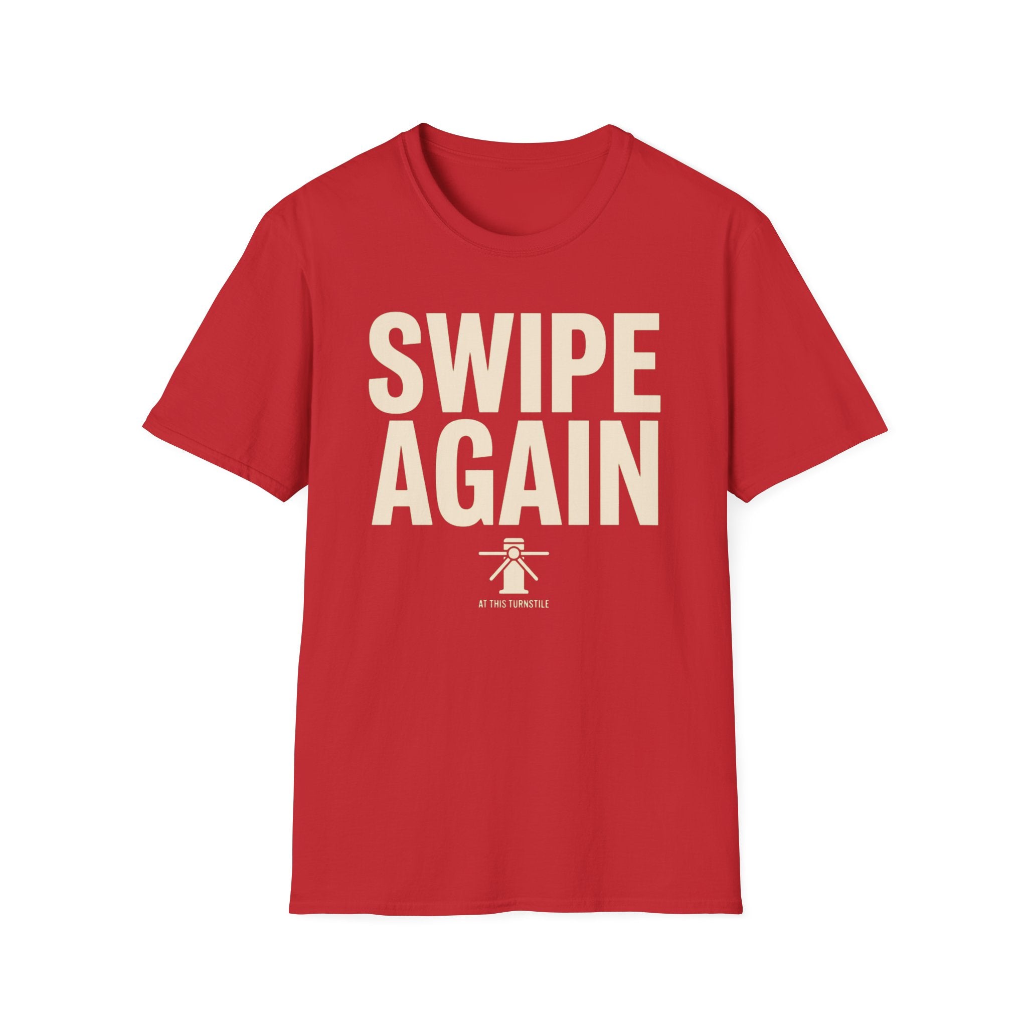 Swipe Again T-Shirt
