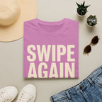 Swipe Again T-Shirt