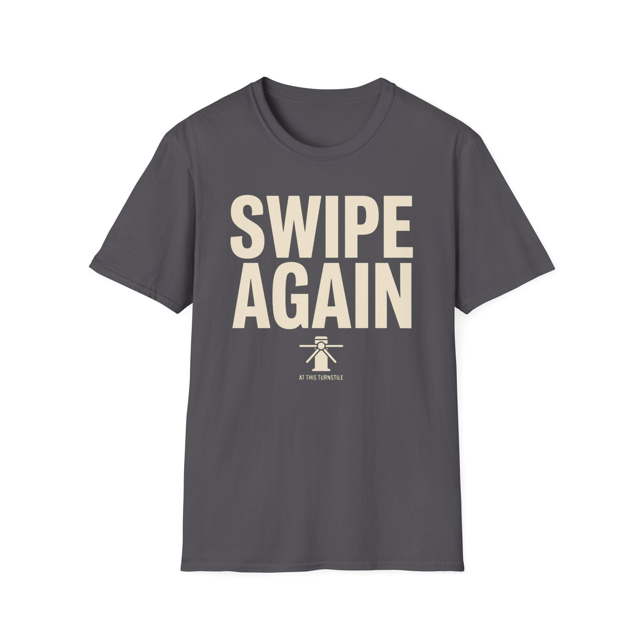 Swipe Again T-Shirt