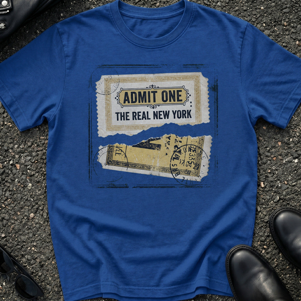 Admit Real T-Shirt