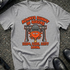 Always Sunnyside T-Shirt