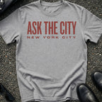 Ask The City T-Shirt