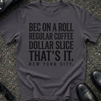 BEC on a Roll T-Shirt