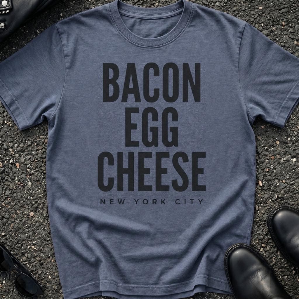 Bacon Egg Cheese Type T-Shirt