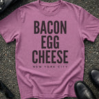 Bacon Egg Cheese Type T-Shirt