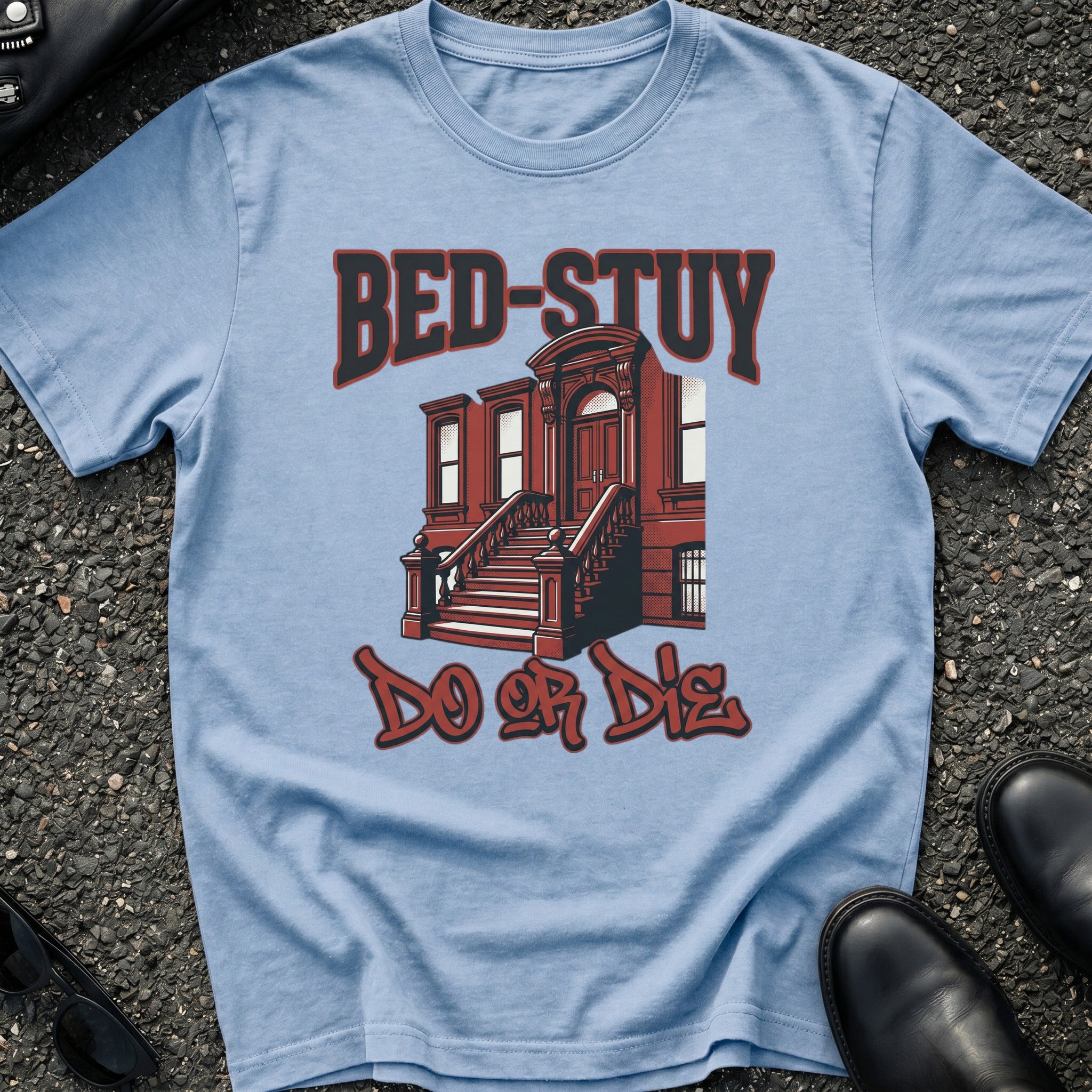 Bed Stuy Do or Die T-Shirt