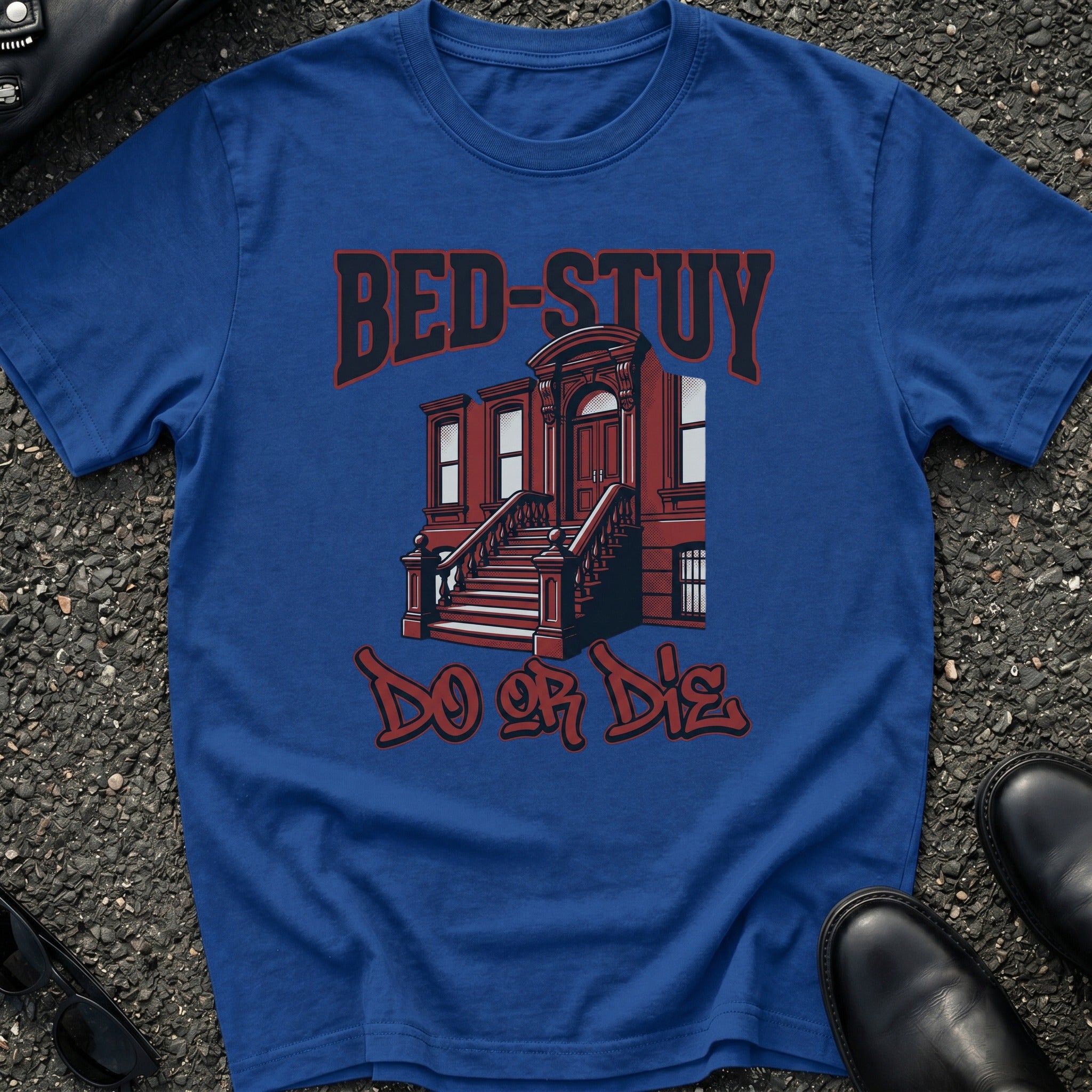 Bed Stuy Do or Die T-Shirt