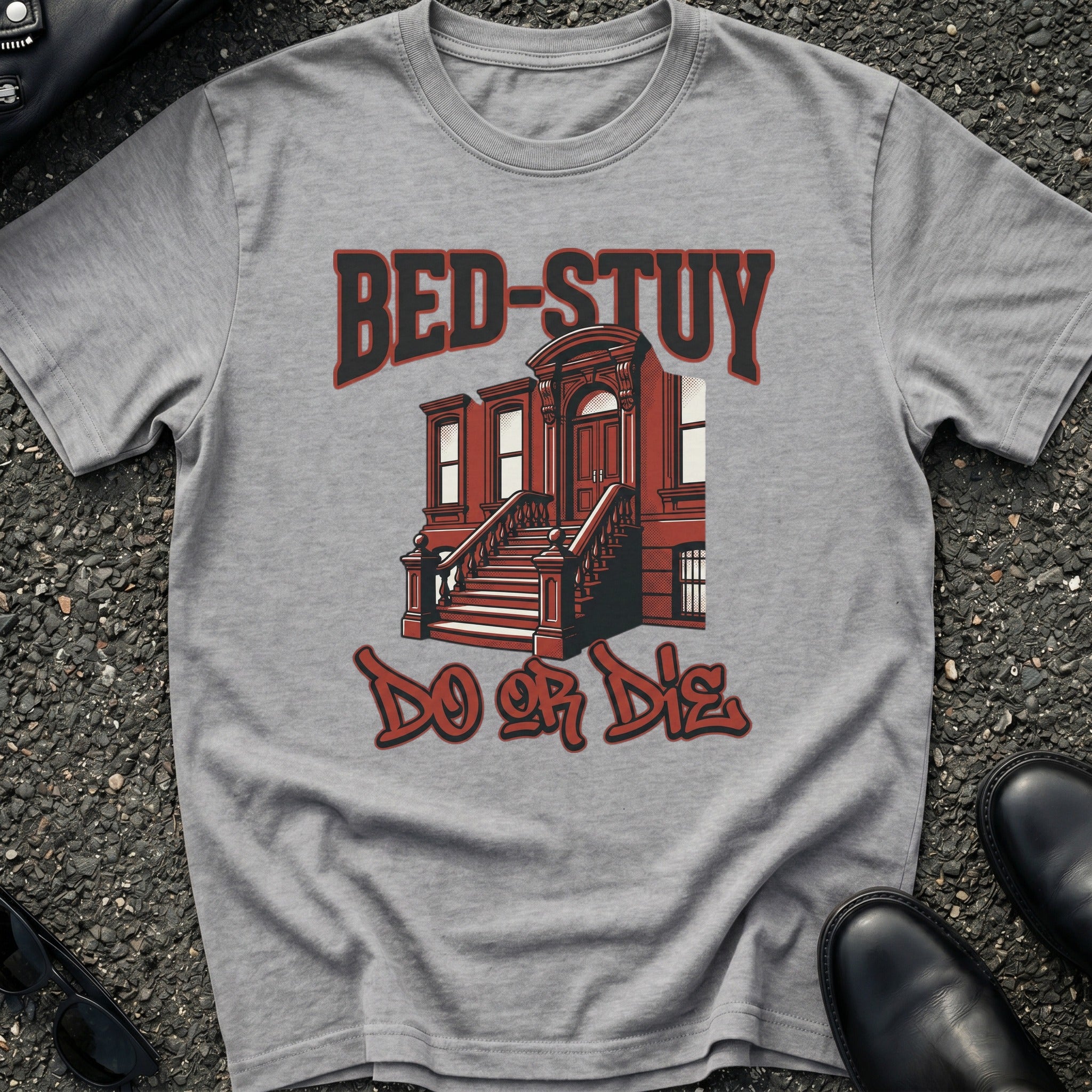 Bed Stuy Do or Die T-Shirt