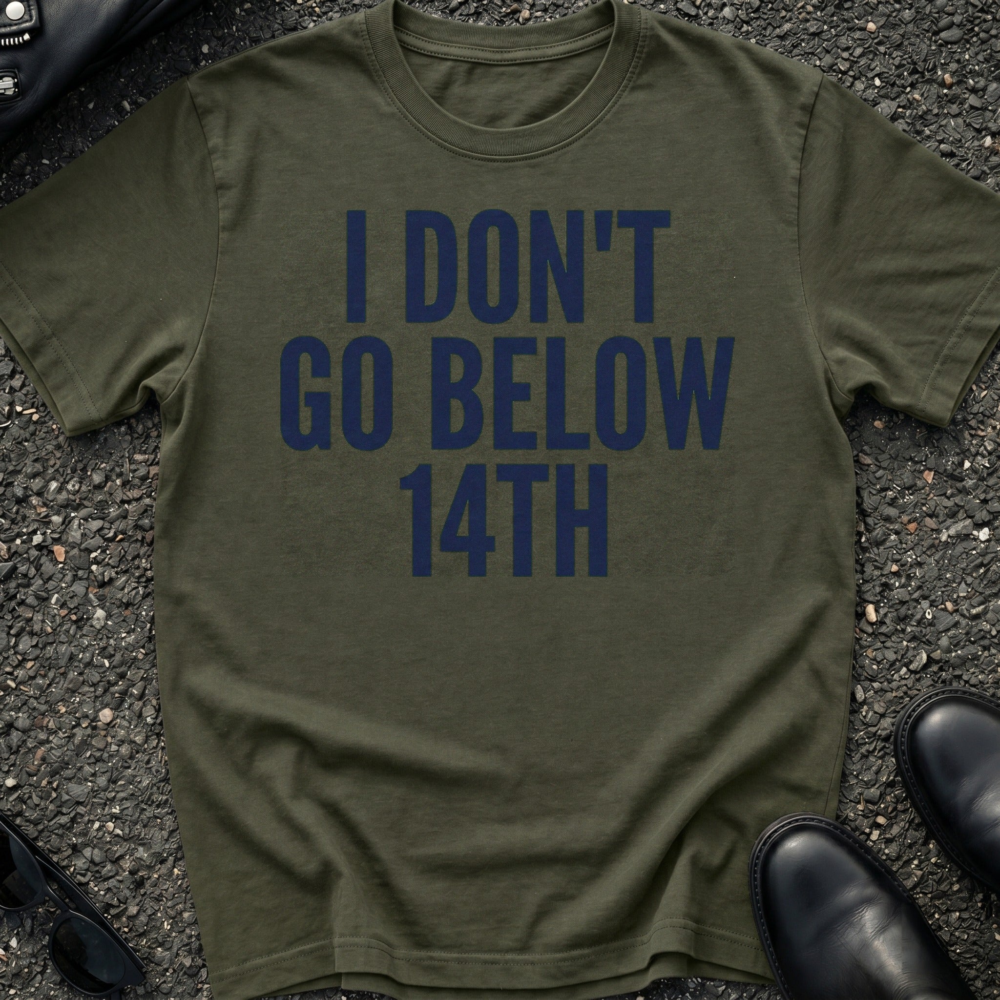 Below 14th T-Shirt