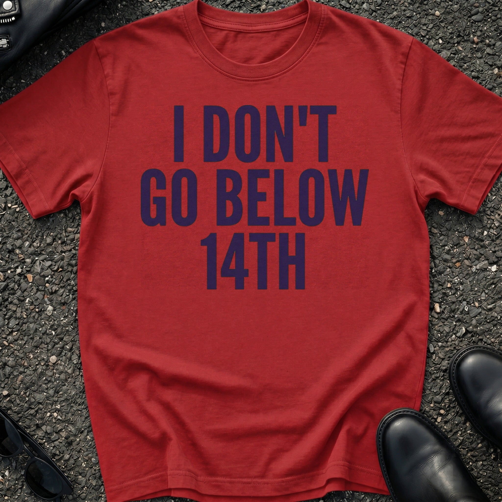 Below 14th T-Shirt