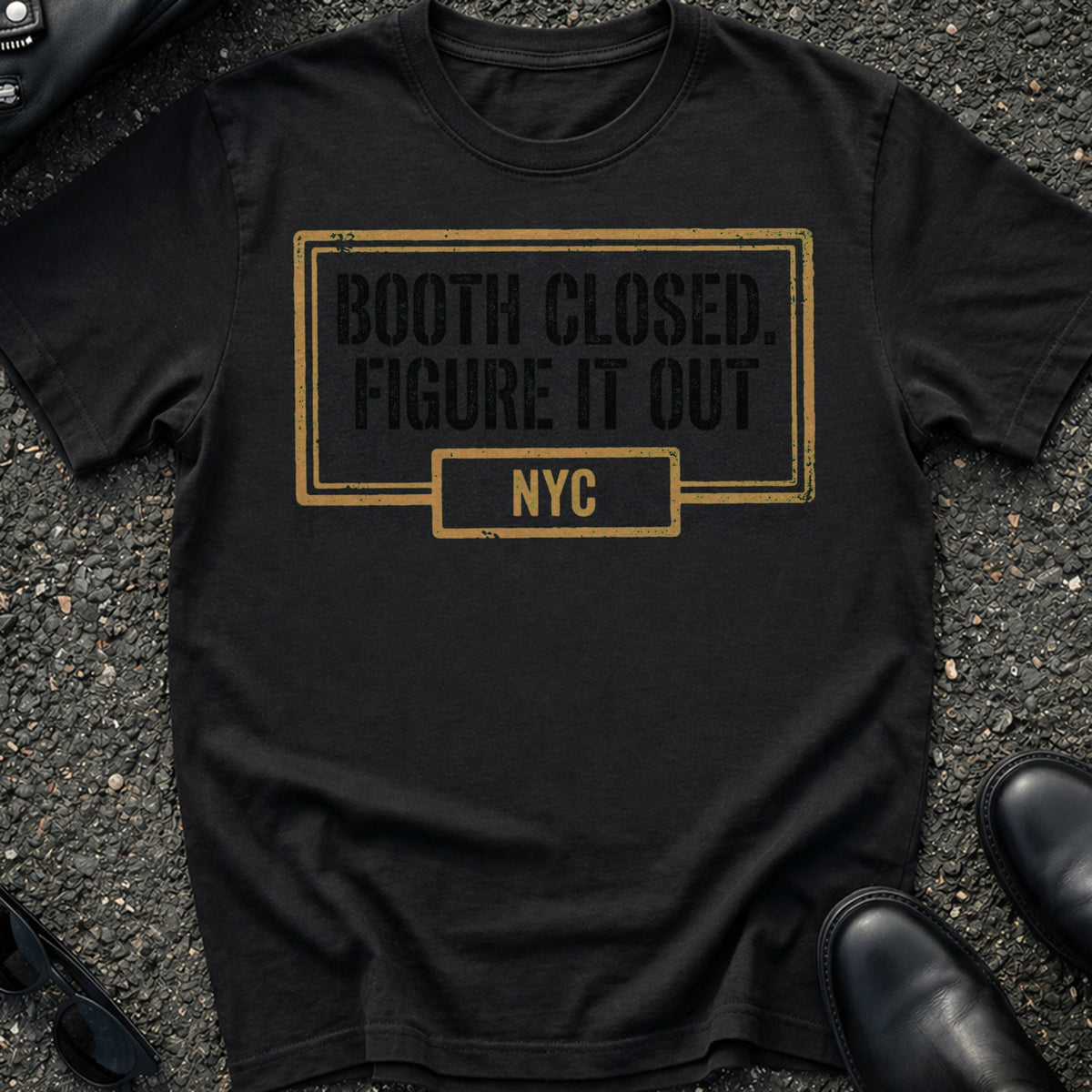 Booth Closed T-Shirt