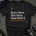 Born Here T-Shirt