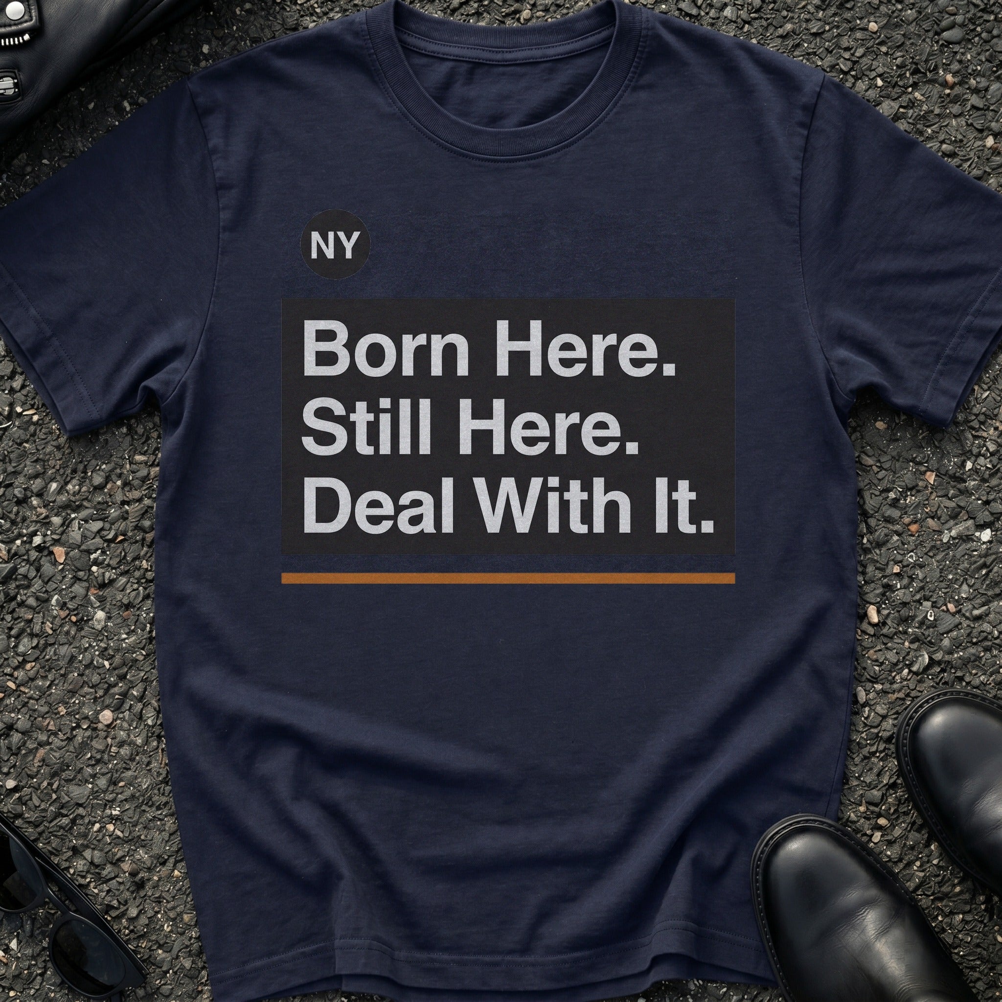 Born Here T-Shirt