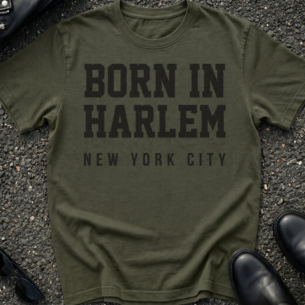 Born In Harlem T-Shirt