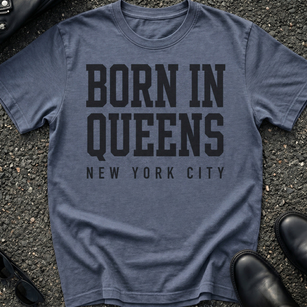 Born In Queens T-Shirt