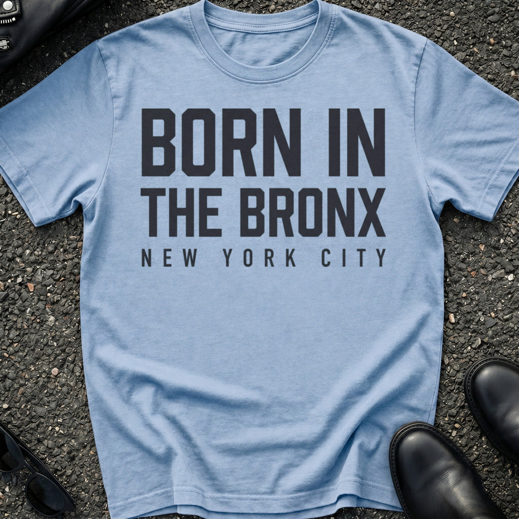 Born In The Bronx T-Shirt