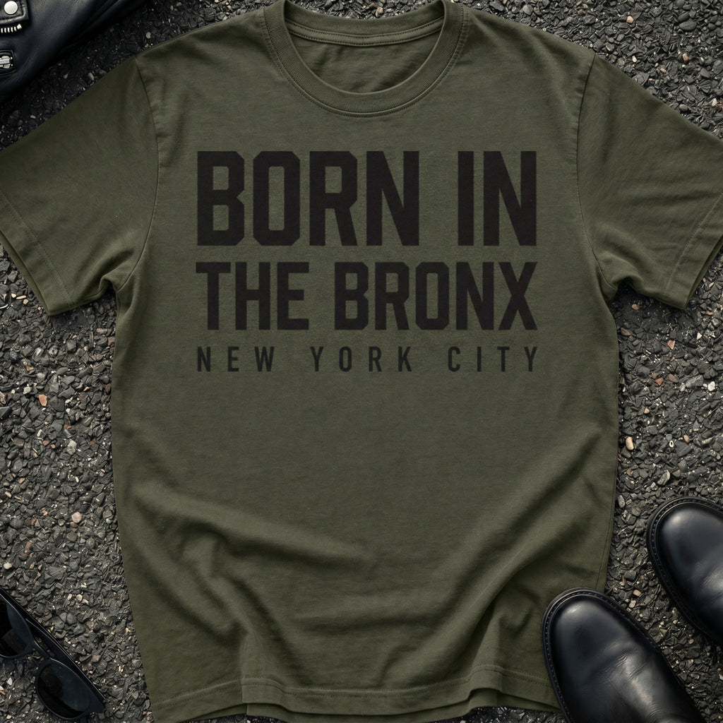 Born In The Bronx T-Shirt