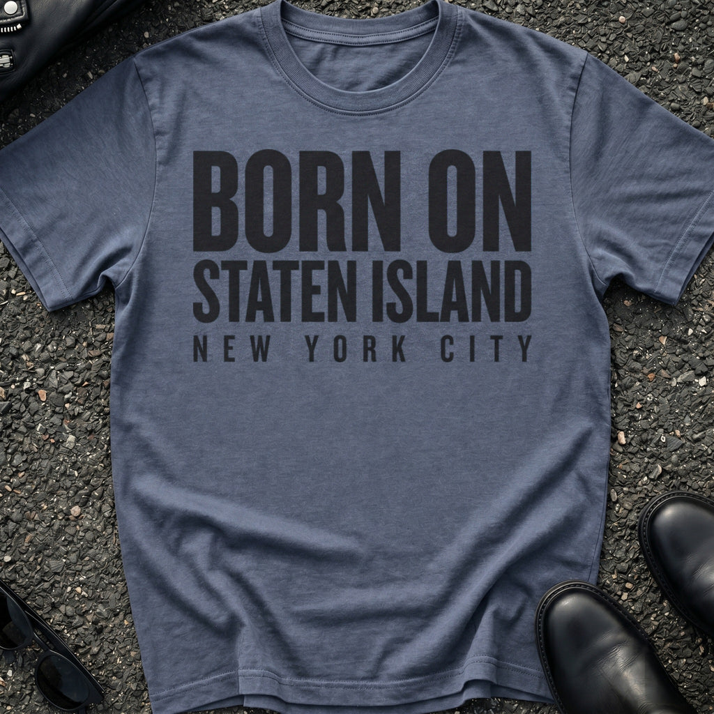 Born On Staten Island T-Shirt