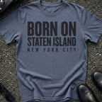 Born On Staten Island T-Shirt