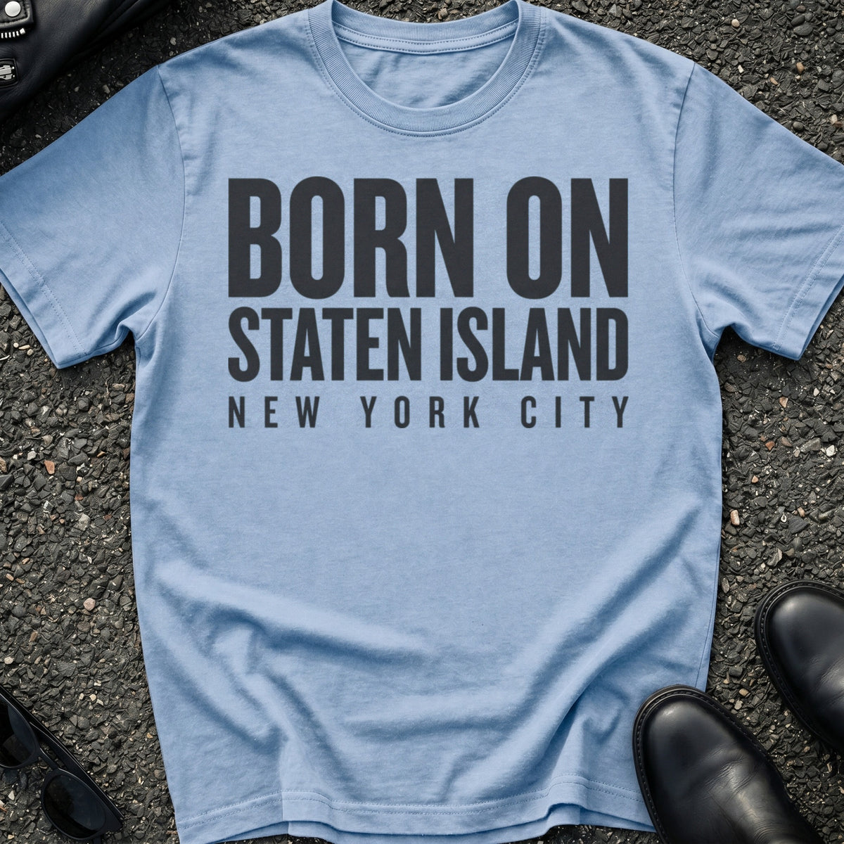Born On Staten Island T-Shirt