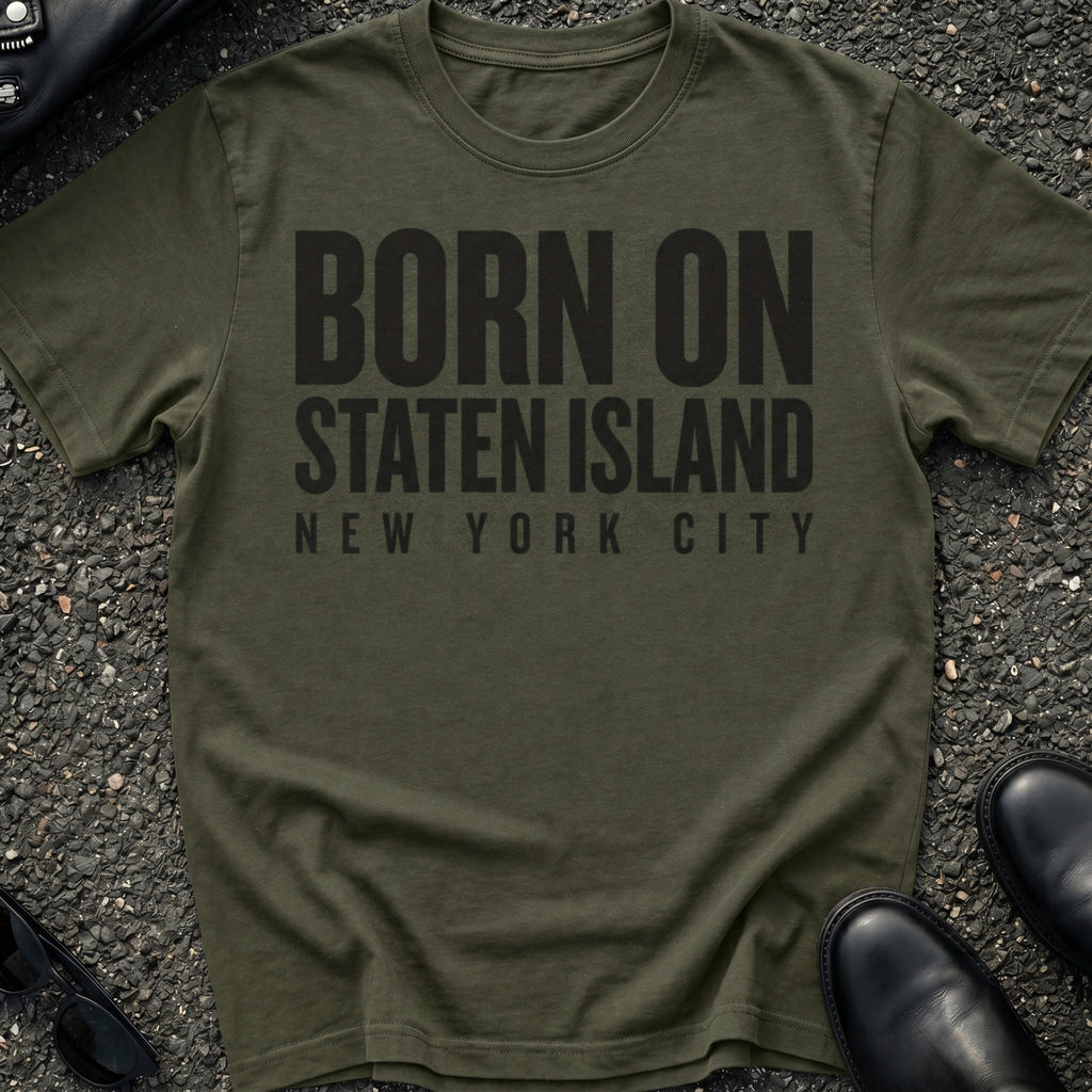 Born On Staten Island T-Shirt