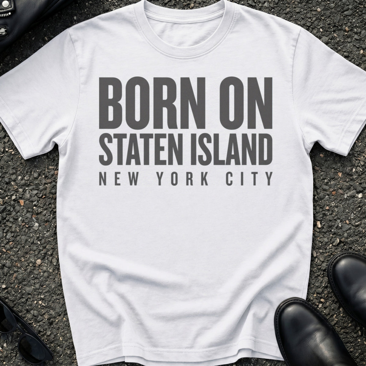 Born On Staten Island T-Shirt