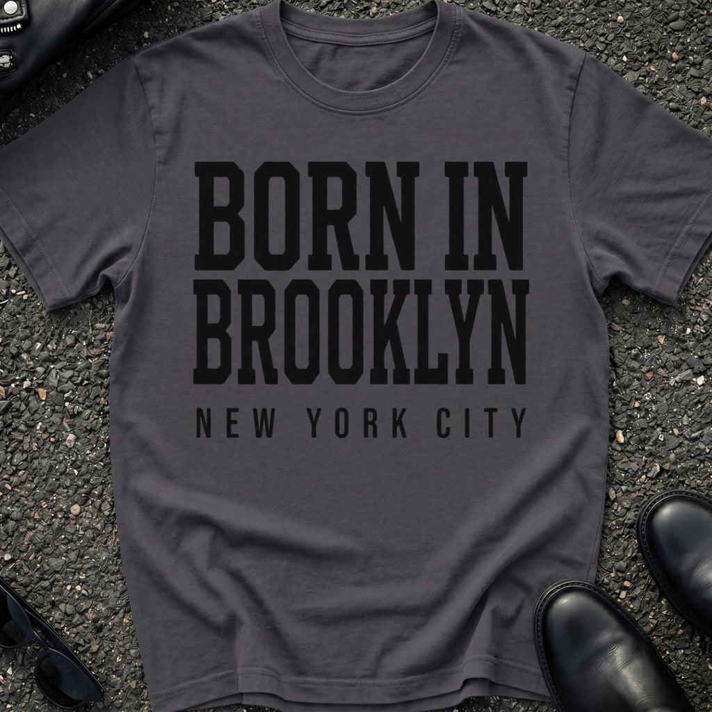 Born in Brooklyn T-Shirt
