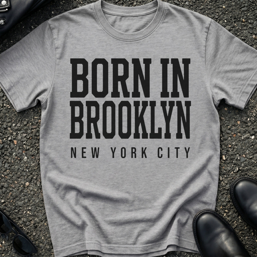 Born in Brooklyn T-Shirt