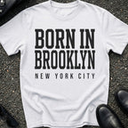 Born in Brooklyn T-Shirt