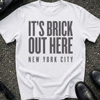 Brick Out Type T-Shirt