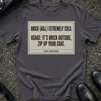 Brick Slang T-Shirt