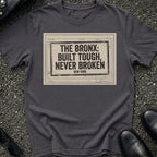 Bronx Built Tough T-Shirt