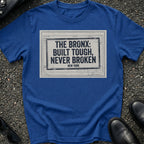 Bronx Built Tough T-Shirt