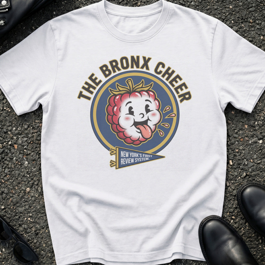 Bronx Cheer T-Shirt