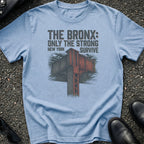 Bronx Only Strong T-Shirt