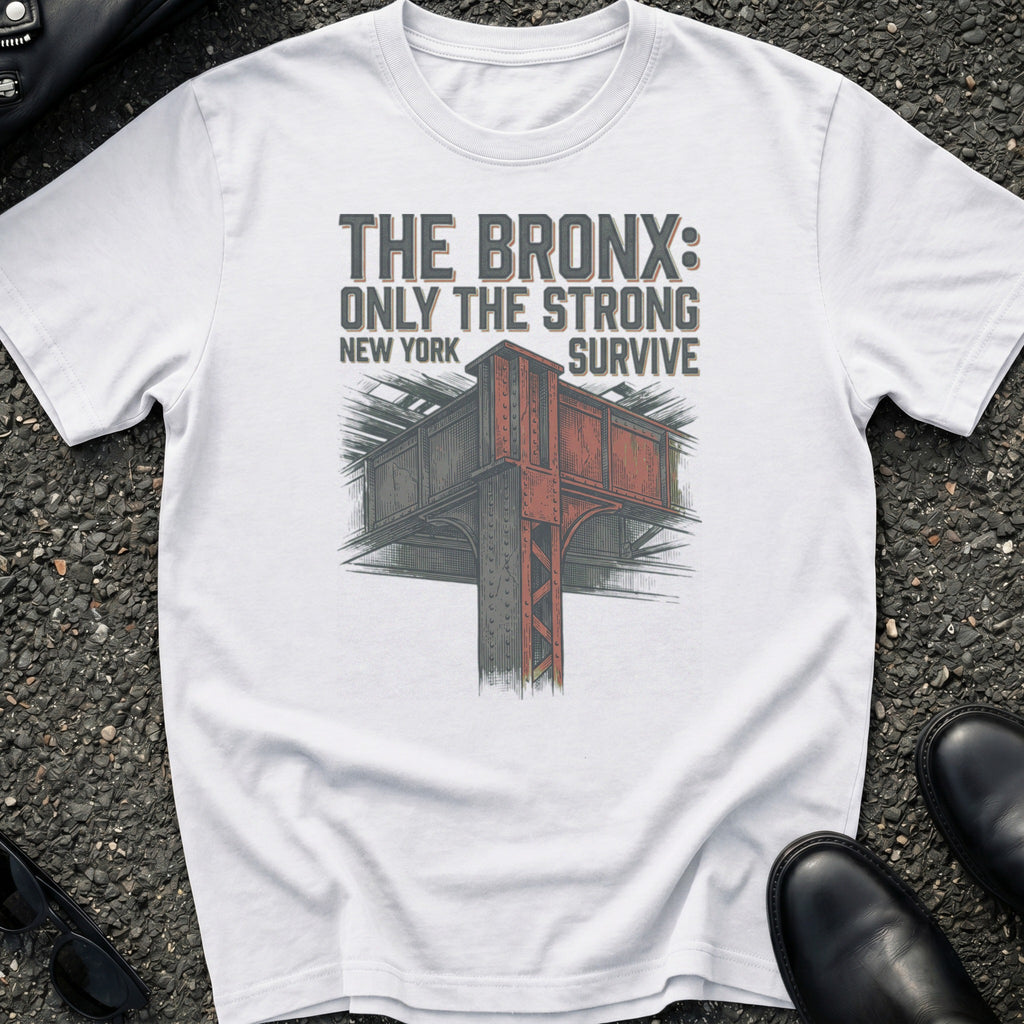 Bronx Only Strong T-Shirt