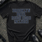 Brooklyn Bred Rough T-Shirt