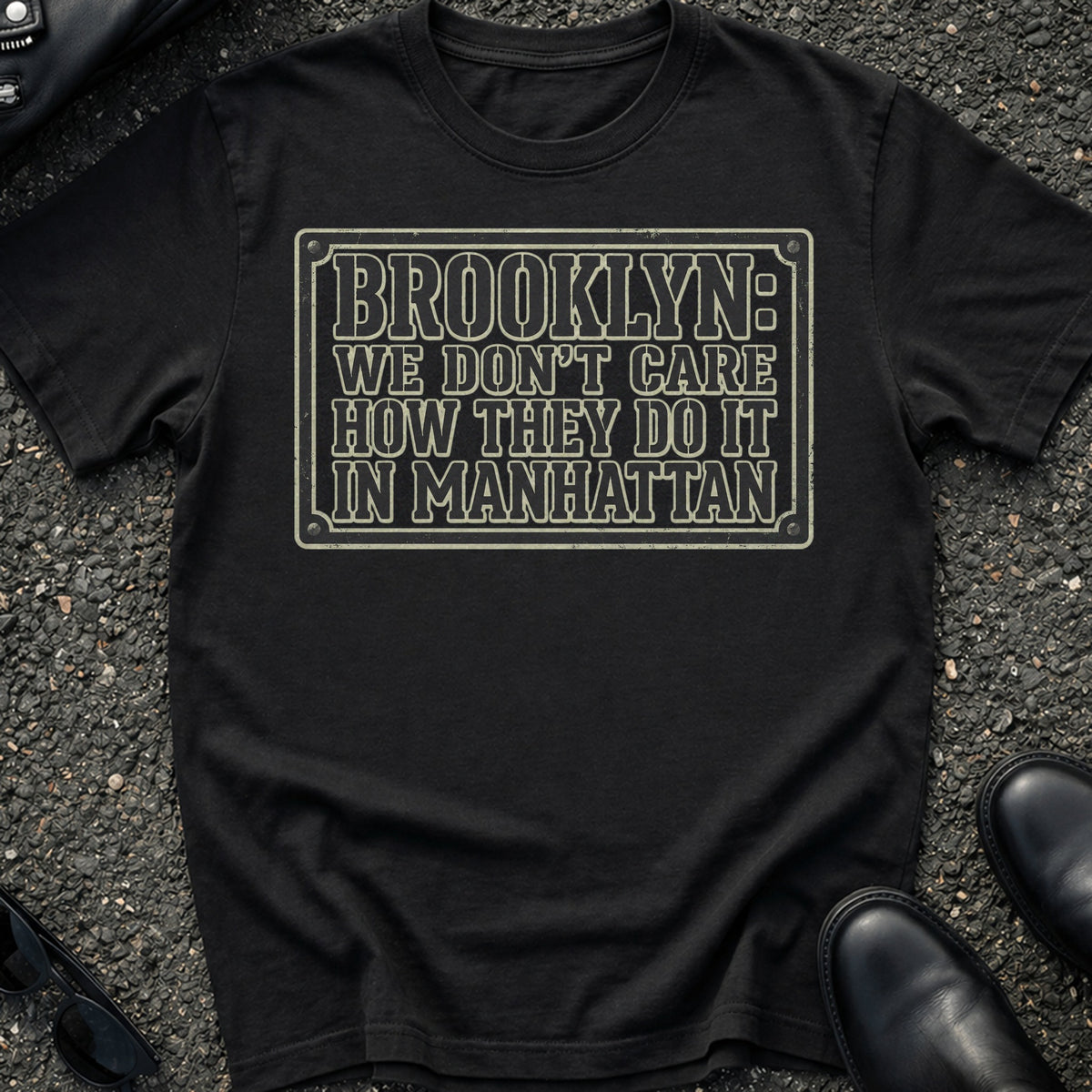 Brooklyn Don't Care T-Shirt