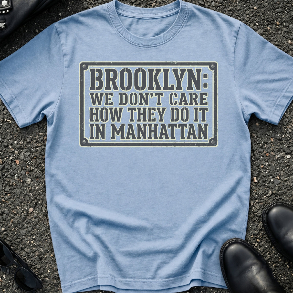 Brooklyn Don't Care T-Shirt