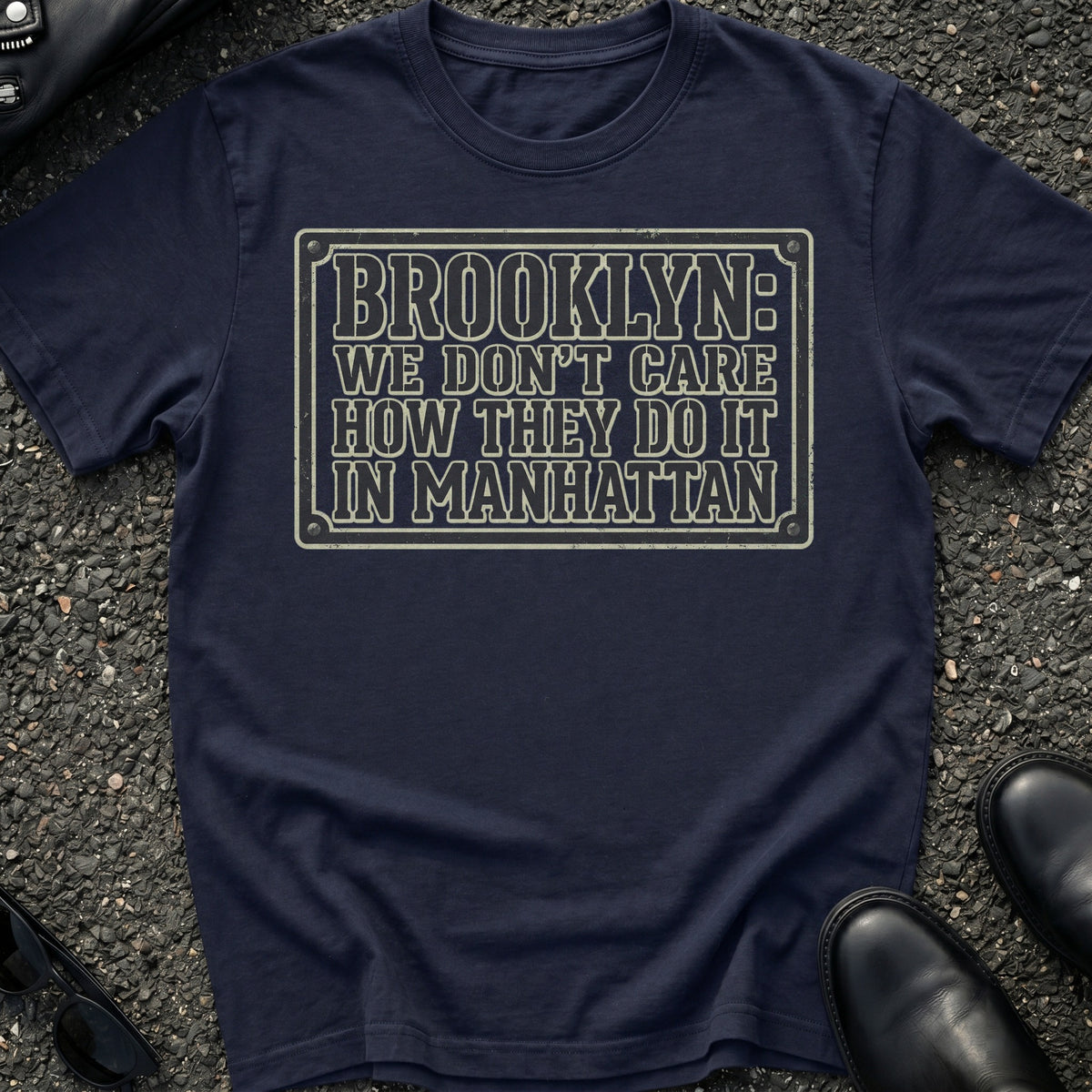 Brooklyn Don't Care T-Shirt