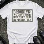 Brooklyn Don't Care T-Shirt