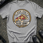 Cash Only Slice T-Shirt