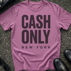 Cash Only Type T-Shirt