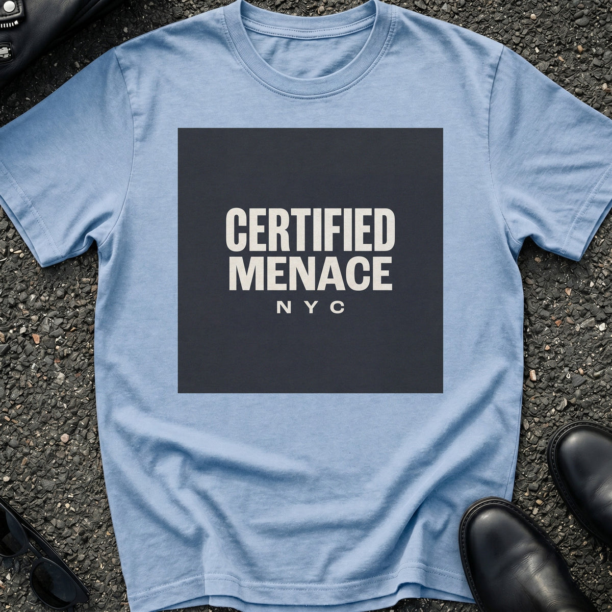 Certified Menace T-Shirt