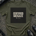 Certified Menace T-Shirt