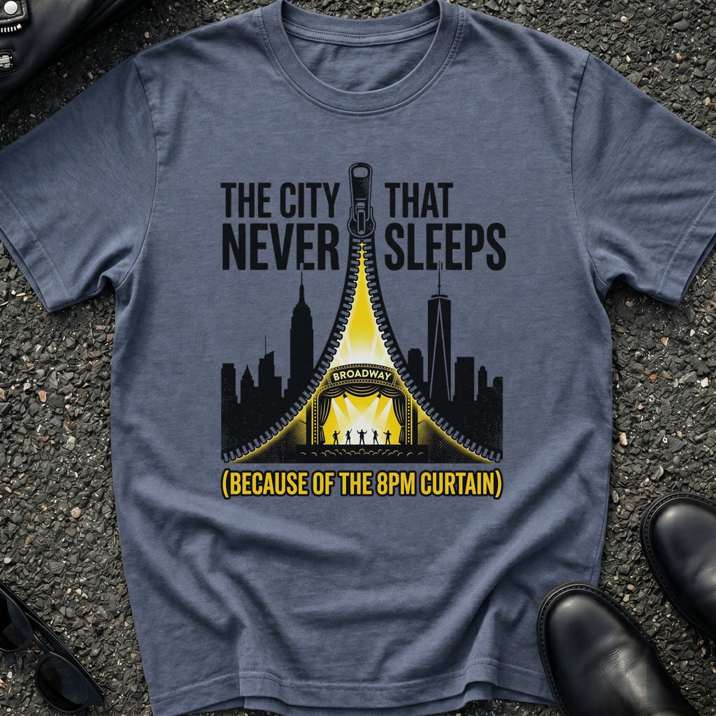 City That Never Sleeps 8pm Curtain T-Shirt